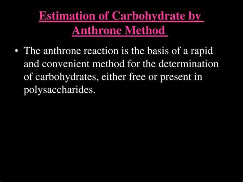 Anthrone Method for Determination of Carbohydrate.